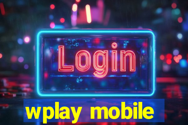 wplay mobile